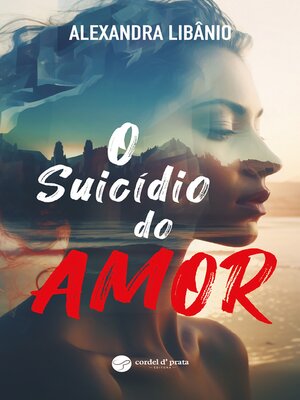 cover image of O Suicídio do Amor